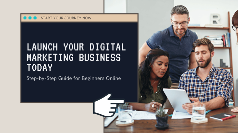 Step-by-step guide to launching your own digital marketing business, featuring a laptop with digital marketing tools, a notebook with a business plan, and a smartphone displaying social media icons, symbolizing online strategies and entrepreneurship.